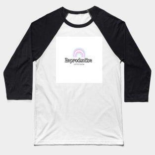 Reproductive Justice Now Trans Flag Baseball T-Shirt